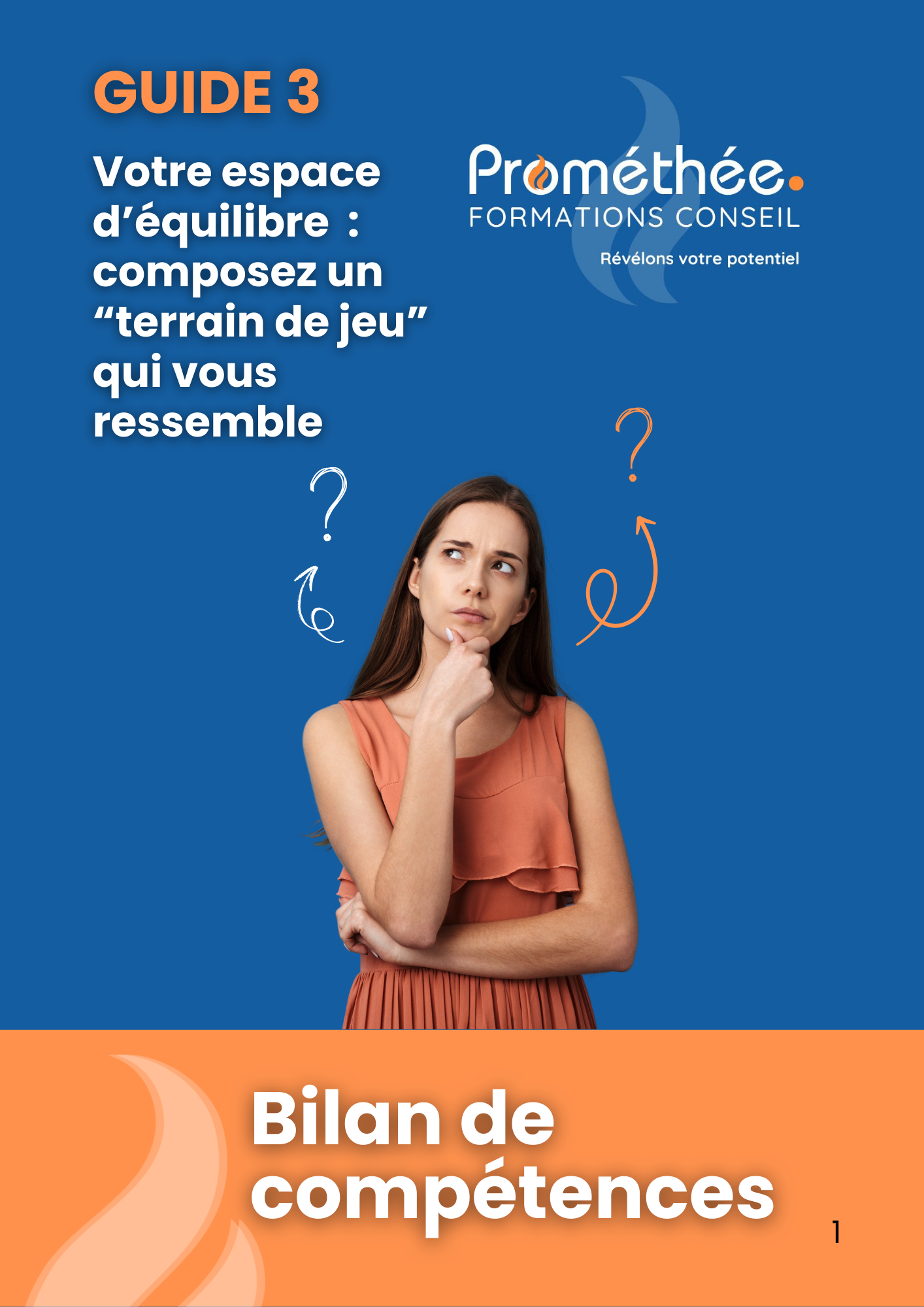 Protégé : Bilan de compétences Guide 3 | Votre espace d’équilibre : composez un “terrain de jeu” qui vous ressemble